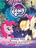 Cover-Bild zum Titel 'My Little Pony - Beyond Equestria: Pinkie Pies großer Auftritt' von 'G. M. Berrow'