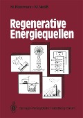 Regenerative Energiequellen - Michael Meliß, Manfred Kleemann