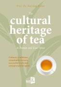 Cover-Bild zum Titel 'The cultural heritage of tea in Bremen and East Frisia' von 'Hartwig Bohne'