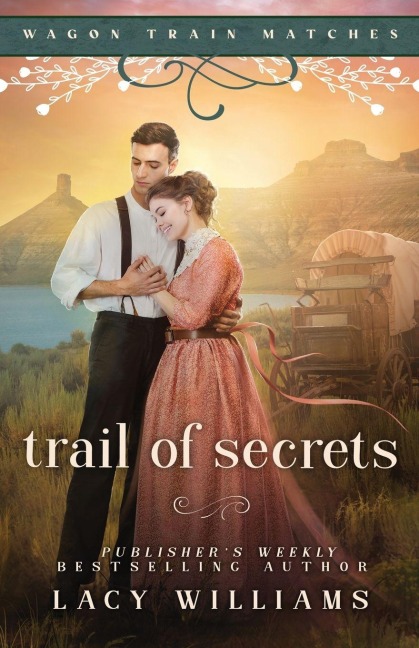 Trail of Secrets - Lacy Williams