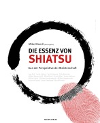 Cover-Bild zum Titel 'Die Essenz von Shiatsu' von ''