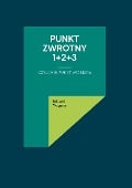 Punkt zwrotny 1+2+3 - Eduard Wagner