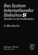 Cover-Bild zum Titel 'Das System Internationaler Einheiten (SI)' von 'G. Oberdorfer'