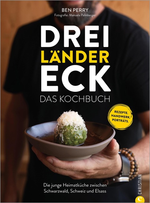 Dreiländereck: Das Kochbuch - Benjamin Perry