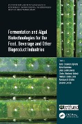Cover-Bild zum Titel 'Fermentation and Algal Biotechnologies for the Food, Beverage and Other Bioproduct Industries' von ''