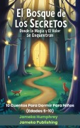 Cover-Bild zum Titel 'El Bosque De Los Secretos' von 'Jameka Humphrey'