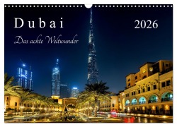 Cover-Bild zum Titel 'Dubai - Das achte Weltwunder (Wandkalender 2026 DIN A3 quer), CALVENDO Monatskalender' von 'Uwe Herzog'