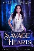 Cover-Bild zum Titel 'Savage Hearts' von 'Mary E. Twomey'