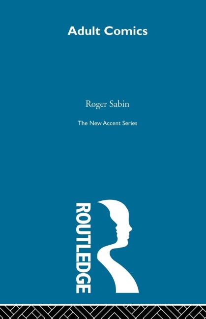 Adult Comics - Roger Sabin