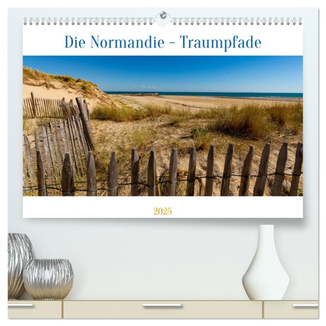 Die Normandie - Traumpfade (hochwertiger Premium Wandkalender 2025 DIN A2 quer), Kunstdruck in Hochglanz - Edwin Springer