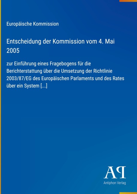 Entscheidung der Kommission vom 4. Mai 2005 - Europäische Kommission