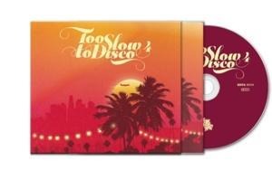 Too Slow To Disco 4 - Various