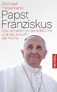Cover-Bild zum Titel 'Papst Franziskus' von 'Michael Hesemann'