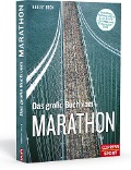 Das große Buch vom Marathon - Hubert Beck