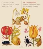 De Vitae Fugacitate - Luca Cavina & Conerto delle Viole & Gini