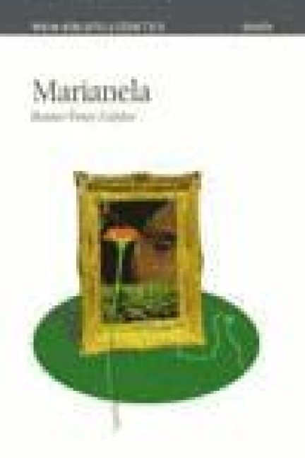 Marianela - Benito Perez Galdos