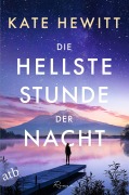 Cover-Bild zum Titel 'Die hellste Stunde der Nacht' von 'Kate Hewitt'