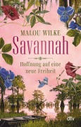Cover-Bild zum Titel 'Savannah - Hoffnung auf eine neue Freiheit' von 'Malou Wilke'