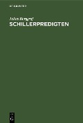 Cover-Bild zum Titel 'Schillerpredigten' von 'Julius Burggraf'
