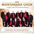 .singt seine Traummelodien - Der Montanara Chor