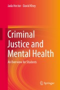 Cover-Bild zum Titel 'Criminal Justice and Mental Health' von 'Jada Hector, David Khey'