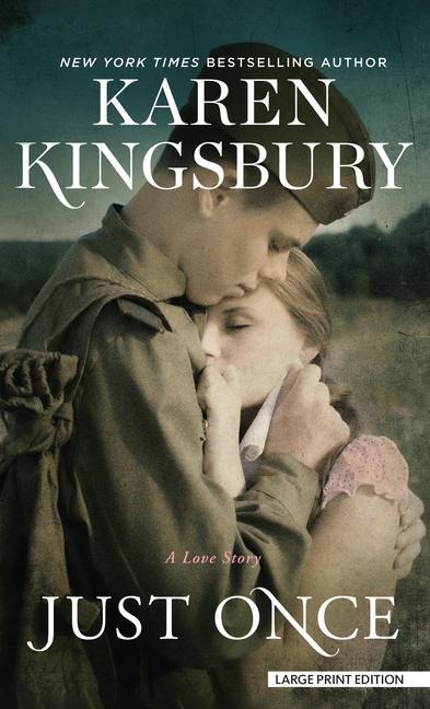 Just Once - Karen Kingsbury