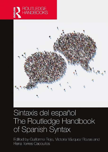 Sintaxis del español / The Routledge Handbook of Spanish Syntax - 