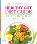 Healthy Gut Diet Guide + Cookbook - Gavin Pritchard, Maya Gangadharan