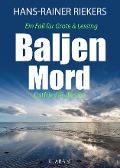 Cover-Bild zum Titel 'Baljenmord. Ostfrieslandkrimi' von 'Hans-Rainer Riekers'