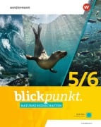 Cover-Bild zum Titel 'Blickpunkt Naturwissenschaften 5/6. Schulbuch. Für Hamburg' von ''