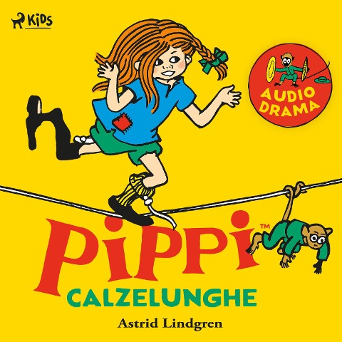 Pippi Calzelunghe - Astrid Lindgren