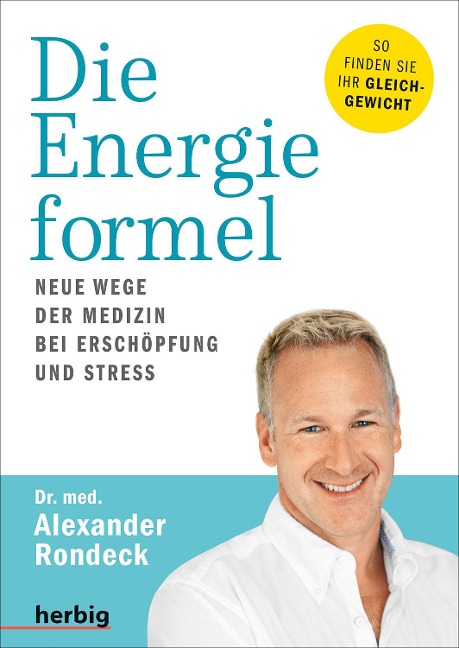 Die Energieformel - Alexander Rondeck
