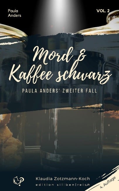 Mord & Kaffee schwarz - Klaudia Zotzmann-Koch