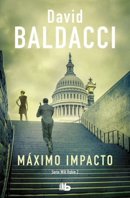 Máximo Impacto / The Hit - David Baldacci