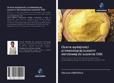 Ocena wydajno¿ci przewodz¿cej suszarni obrotowej do suszenia OGI - Olamide Durodola