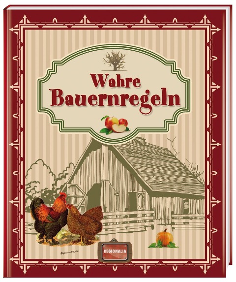 Wahre Bauernregeln - 