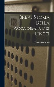 Cover-Bild zum Titel 'Breve Storia della Accademia dei Lincei' von 'Domenico Carutti'