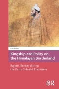 Cover-Bild zum Titel 'Kingship and Polity on the Himalayan Borderland' von 'Arik Moran'