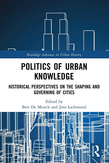 Politics of Urban Knowledge - 