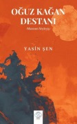 Cover-Bild zum Titel 'Oguz Kagan Destani' von 'Yasin Sen'