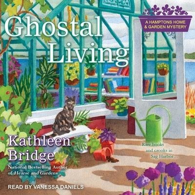 Ghostal Living Lib/E - Kathleen Bridge