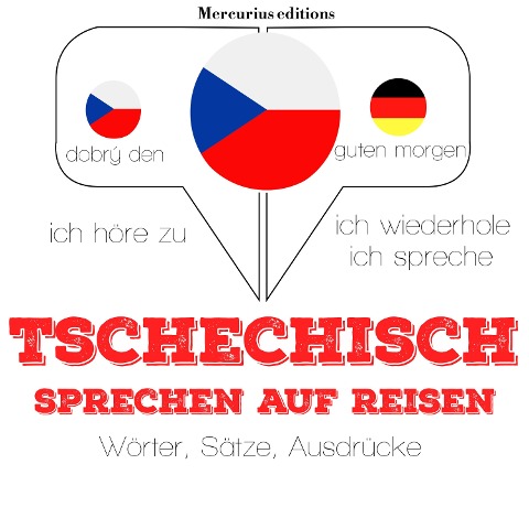 Tschechisch sprechen auf Reisen - Jm Gardner