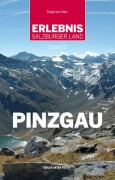 Cover-Bild zum Titel 'Erlebnis Salzburger Land Band 2: Pinzgau' von 'Siegfried Hetz'