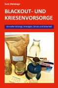 Cover-Bild zum Titel 'Blackout- und Krisenvorsorge' von 'Sven Malabago'