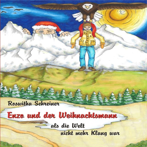 Enzo und der Weihnachtsmann - Roswitha Schreiner