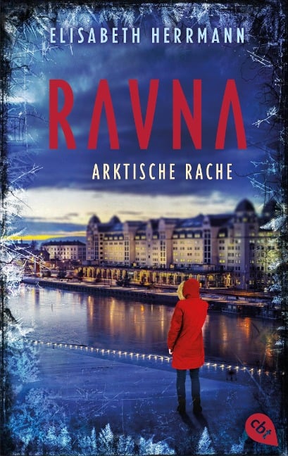 RAVNA - Arktische Rache - Elisabeth Herrmann