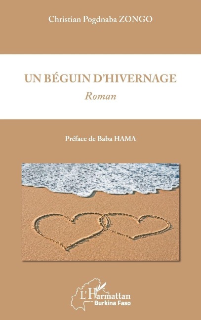 Un béguin d'hivernage - Zongo Christian Pognaba