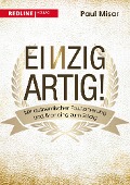Cover-Bild zum Titel 'Einzigartig!' von 'Paul Misar'