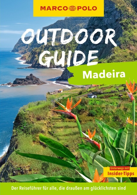 MARCO POLO OUTDOOR GUIDE Reiseführer Madeira - Sven Bremer