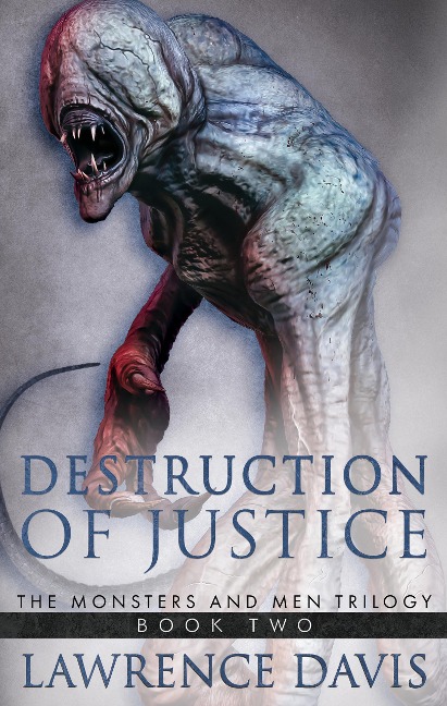 Destruction of Justice - Lawrence Davis